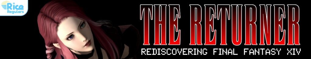 The Returner: Rediscovering Final Fantasy XIV