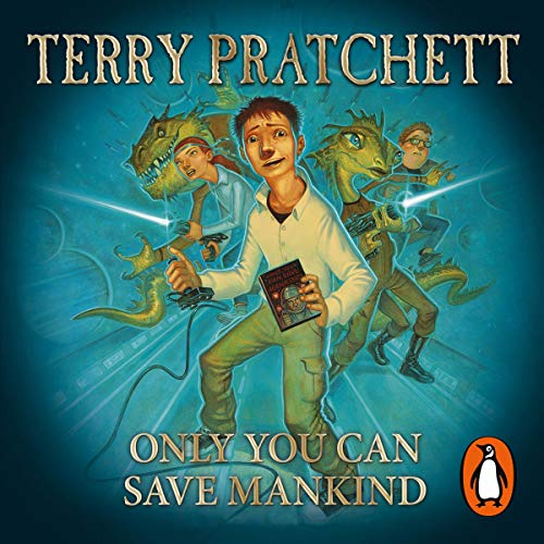 Only You Can Save Mankind audiobook