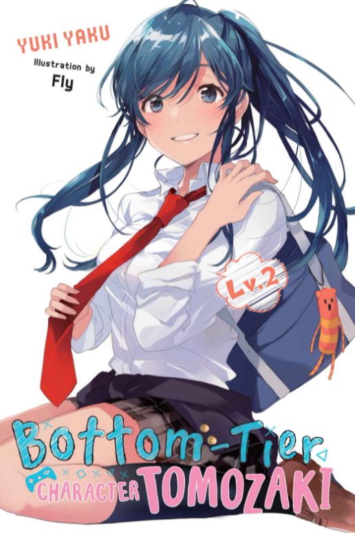 Bottom-Tier Character Tomozaki vol. 2