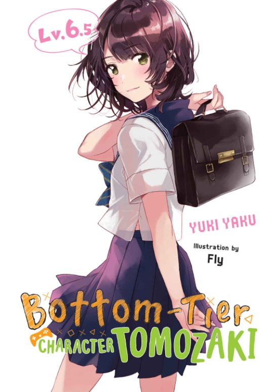 Bottom-Tier Character Tomozaki volume 6.5