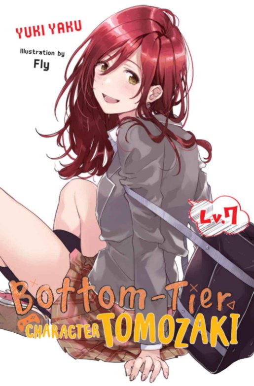 Bottom-Tier Character Tomozaki volume 7